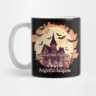 Haunted Nights and Frightful Delights Mug